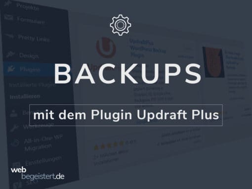 Backup in WordPress- mit dem Plugin „UpdraftPlus“