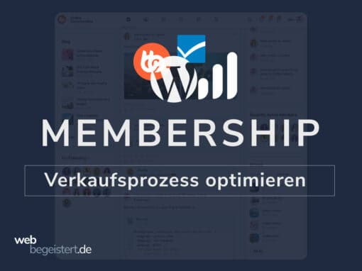 Membership Verkaufsprozess mit WishList Member und LearnDash optimieren