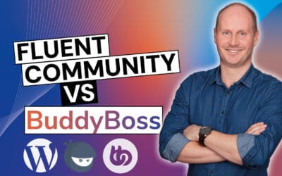 Fluent Community: Eine umfassende Übersicht und Vergleich mit BuddyBoss