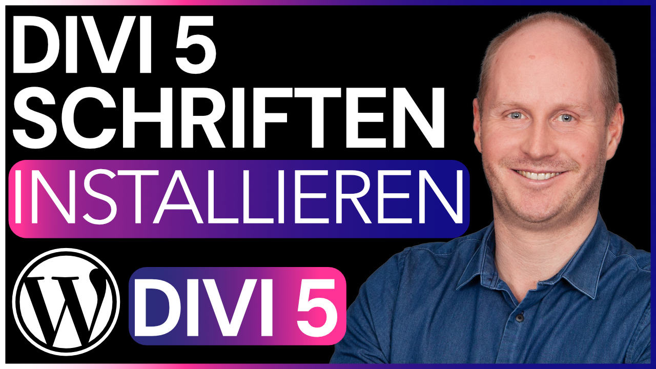 Divi 5 Schriften dsgvo-konform installieren