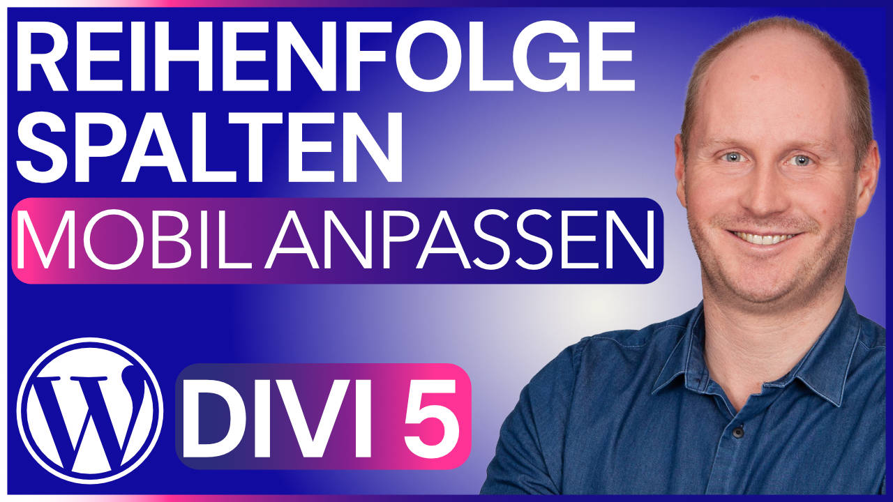 Divi 5-Spalten-Reihenfolge-mobil-anpasseen Divi 5-Spalten-Reihenfolge-mobil-anpasseen