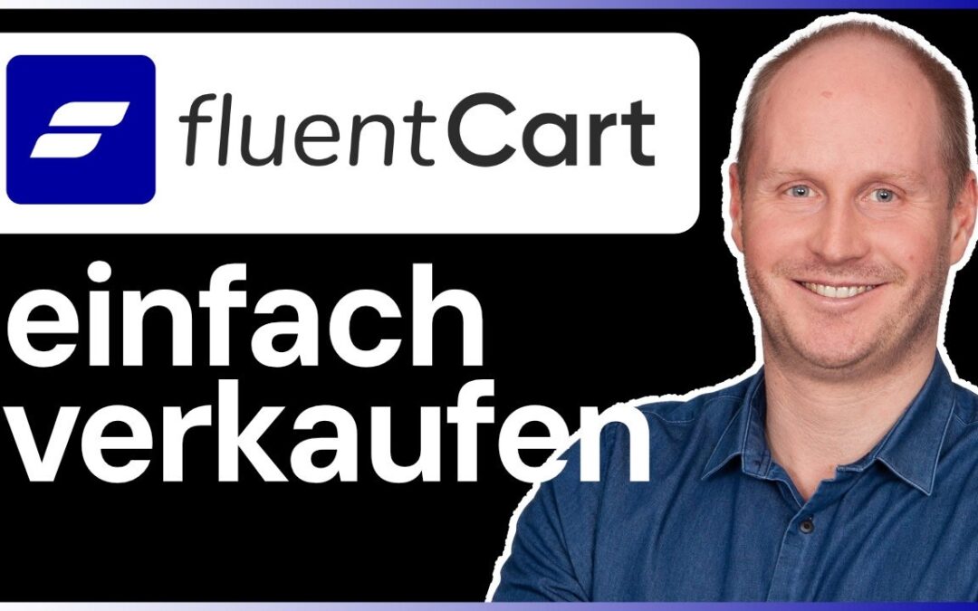 Fluent Cart E-Commerce Plugin: Ein ausführlicher Test und Vergleich zu WooCommerce